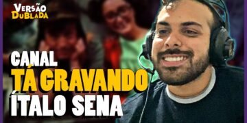 ÍTALO SENA DO CANAL "TÁ GRAVANDO" NO VERSÃO DUBLADA | DUBLAGEM FAVORITA