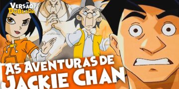 AS AVENTURAS DE JACKIE CHAN | Conheça os Dubladores
