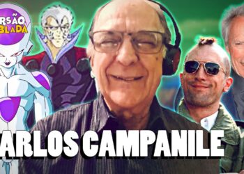 CARLOS CAMPANILE | Voz do Freeza | Histórias na dublagem