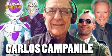 CARLOS CAMPANILE | Voz do Freeza | Histórias na dublagem