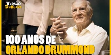 ORLANDO DRUMMOND VAI FAZER 100 ANOS