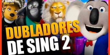 CONHEÇA QUEM DUBLA SING 2