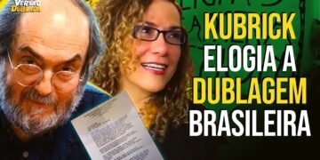 QUANDO STANLEY KUBRICK MANDOU UMA CARTA ELOGIANDO A DUBLAGEM BRASILEIRA