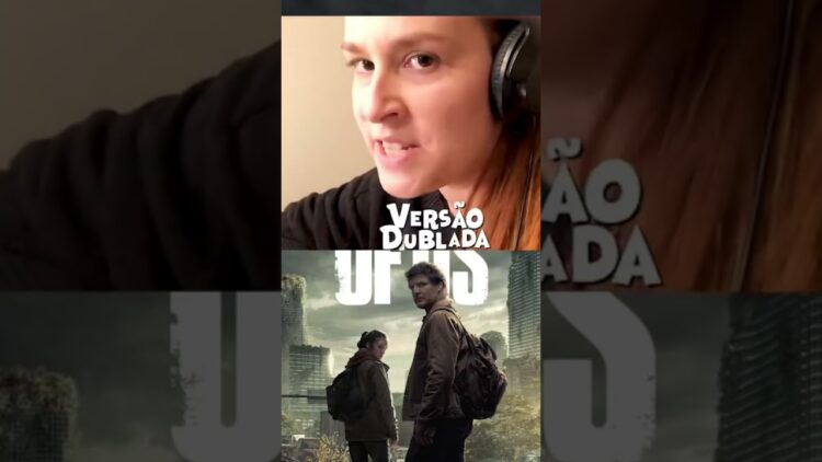 Dublador do Joel e a Ellie 💚