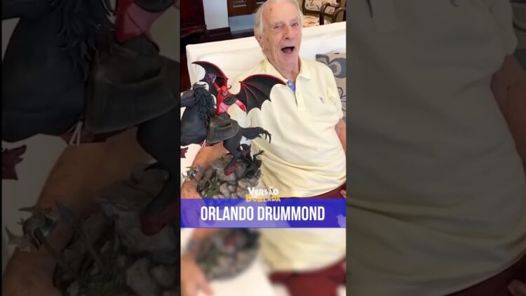 Saudoso dublador Orlando Drummond 💚